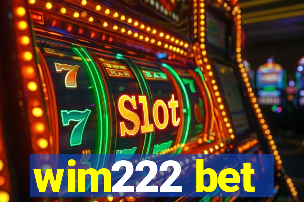 wim222 bet